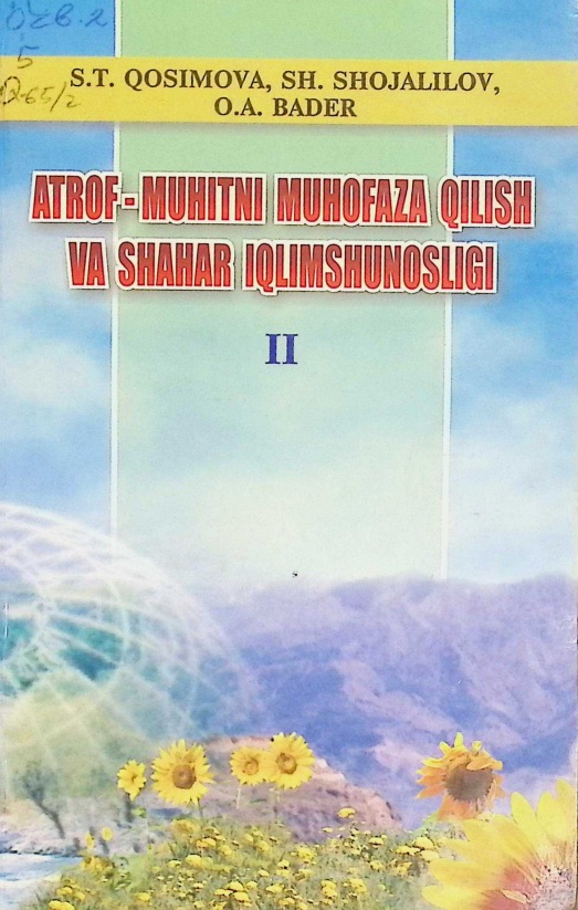 Atrof-muhitni muhofaza qilish va shahar iqlimshunosligi II qism
