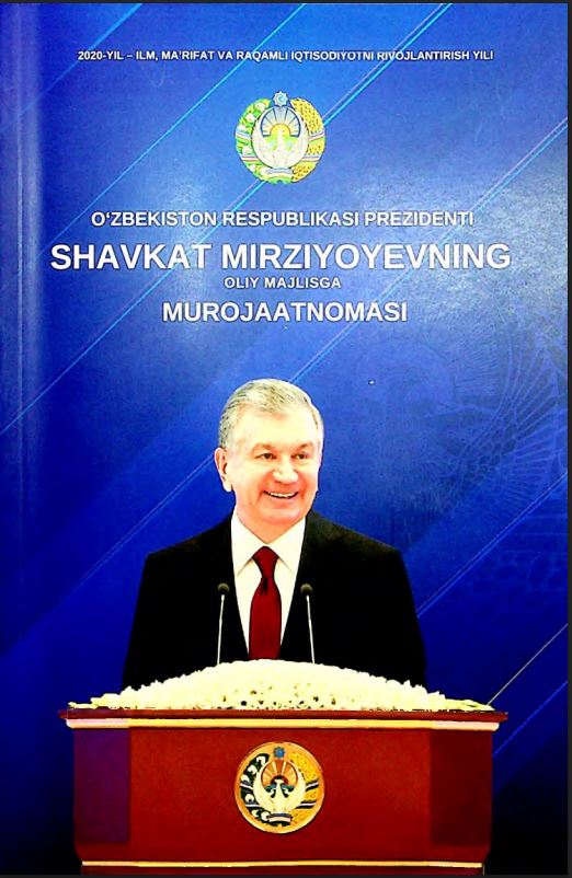 O'zbekiston Respublikasi Prezidenti Shavkat M irziyoevning oliy majlisga murojaatnomasi