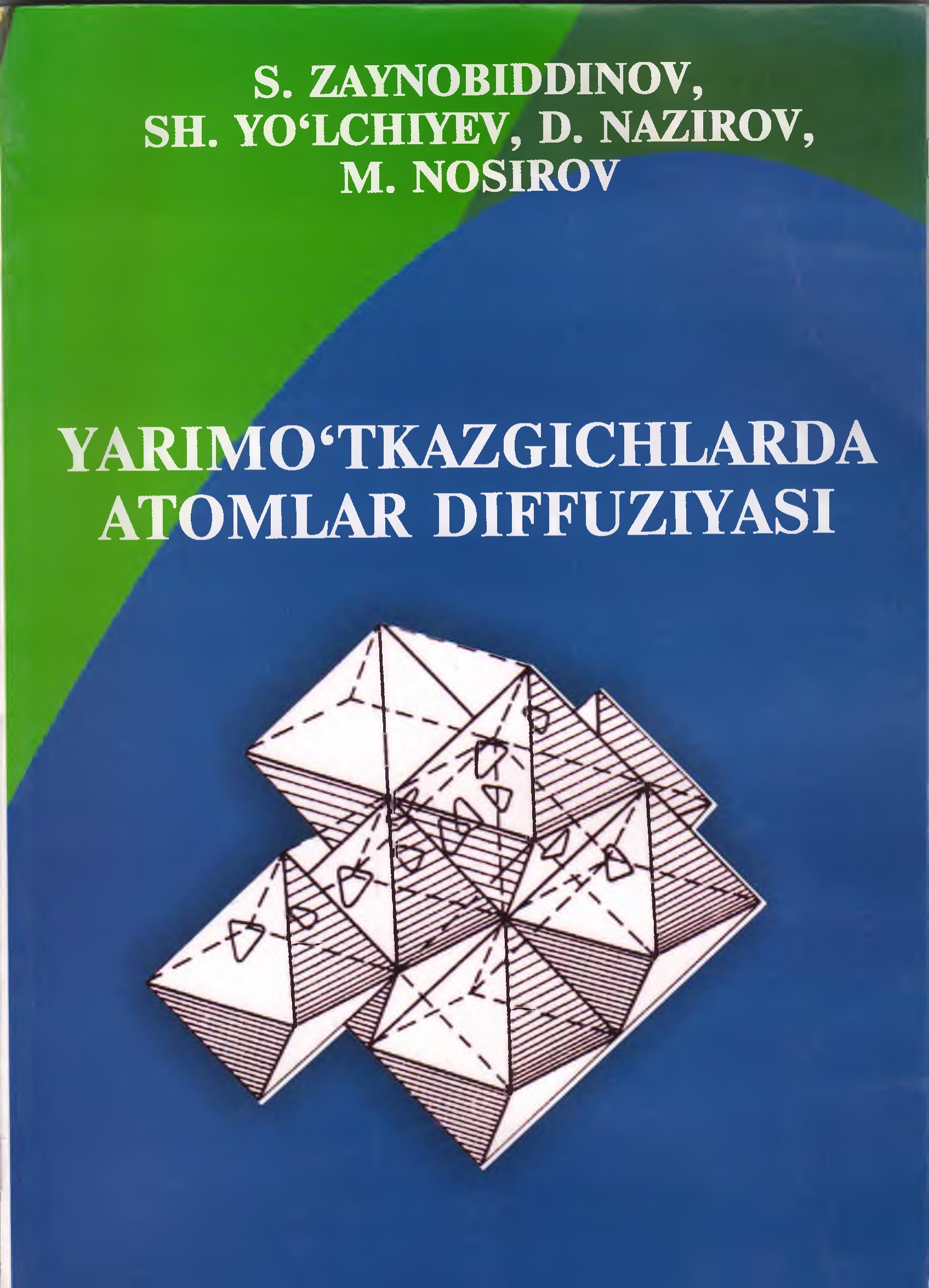 Yarimo'tkazgichlarda atomlar diffuziyasi