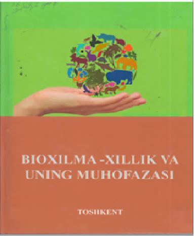 Bioxilma -xillik va uning muhofazasi