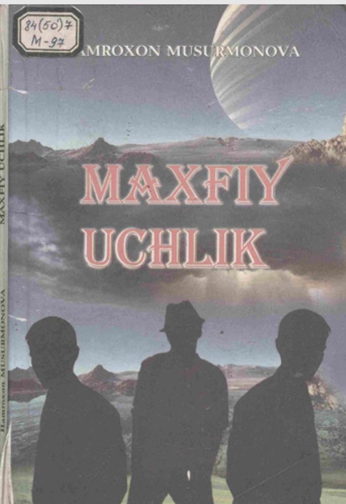 Maxfiy uchlik.