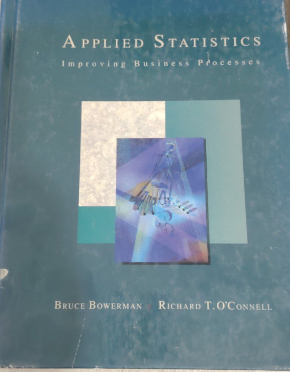 Applied statistics improving Business Processes