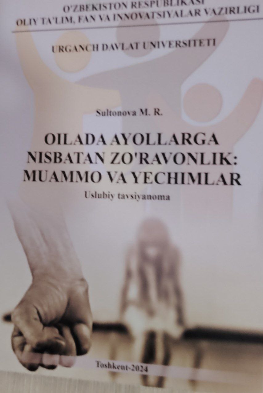 Oilada ayollarga nisbatan zo`ravonlik muammo va yechimlar.