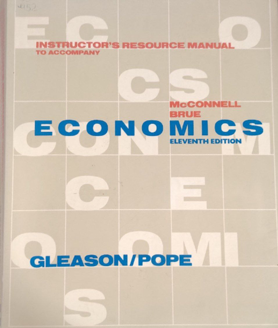 Economics: Principles, Problems, and Policies. Eleventh edition