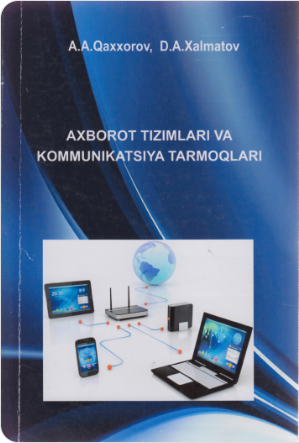 Axborot tizimlari va kommunikasiya tarmoqlari
