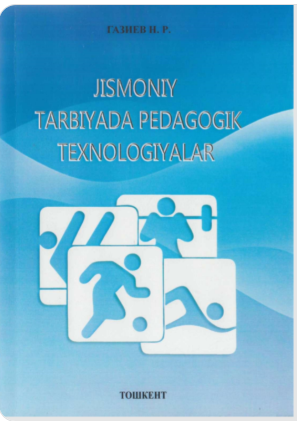Jismoniy tarbiyada pedagogik texnologiyalar