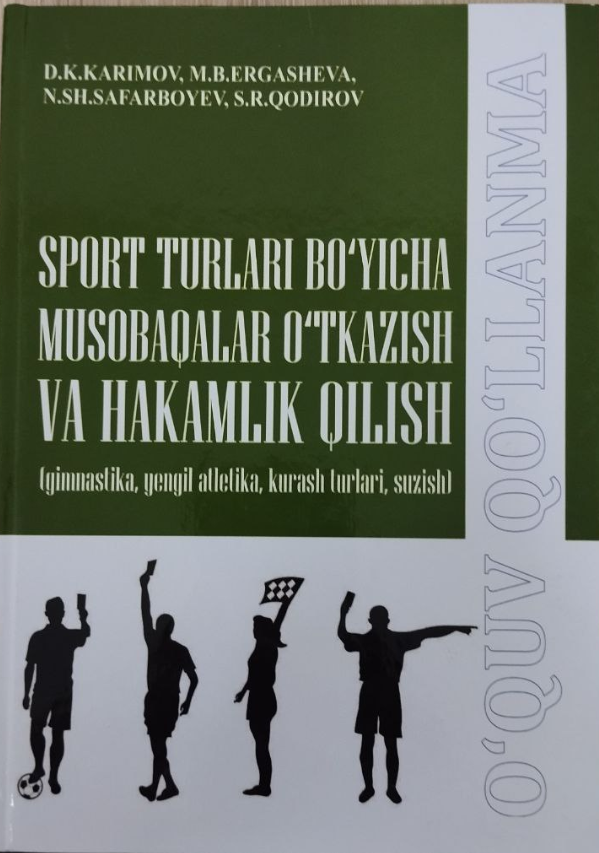 Sport turlari bo`yicha musobaqalar o`tkazish va hakamlik qilish