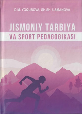 Jismoniy tarbiya va sport pedagogikasi