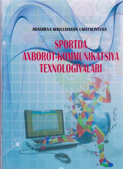 Sportda axborot-kommunikatsiya texnologiyalari