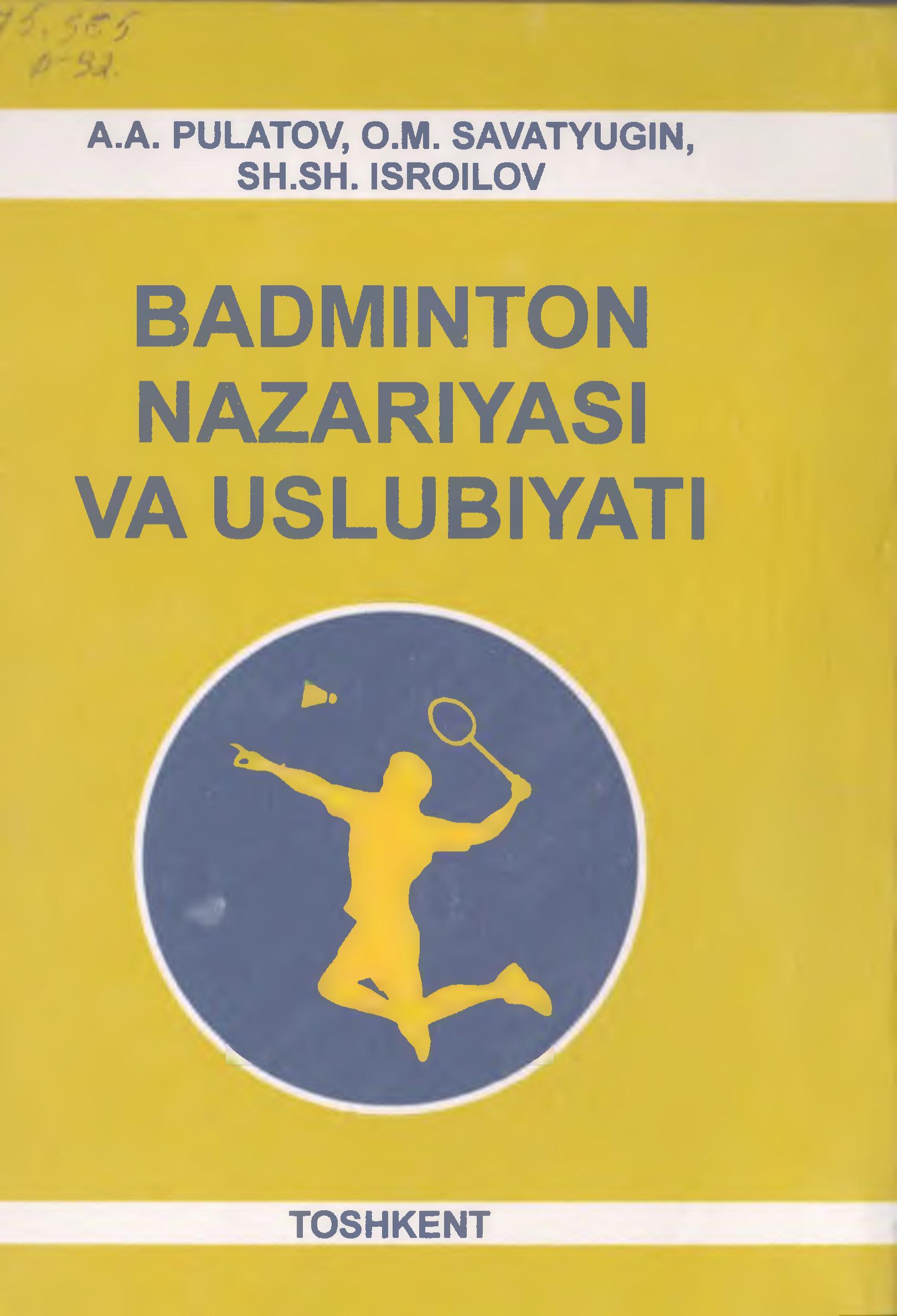 Badminton nazariyasi va uslubiyati