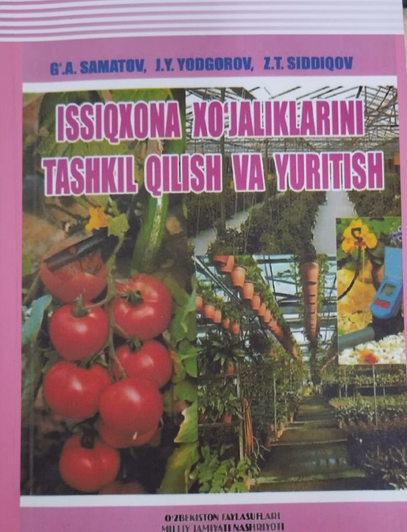 Issiqxona xo`jaliklarini tashkil qilish va yuritish