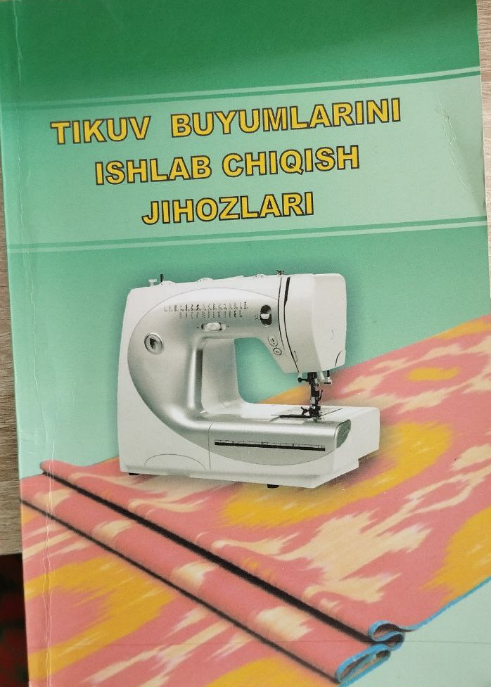 Tikuv buyumlarini ishlab chiqarish jihozlari