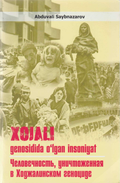 Xojali genosidida o`lgan insoniyat