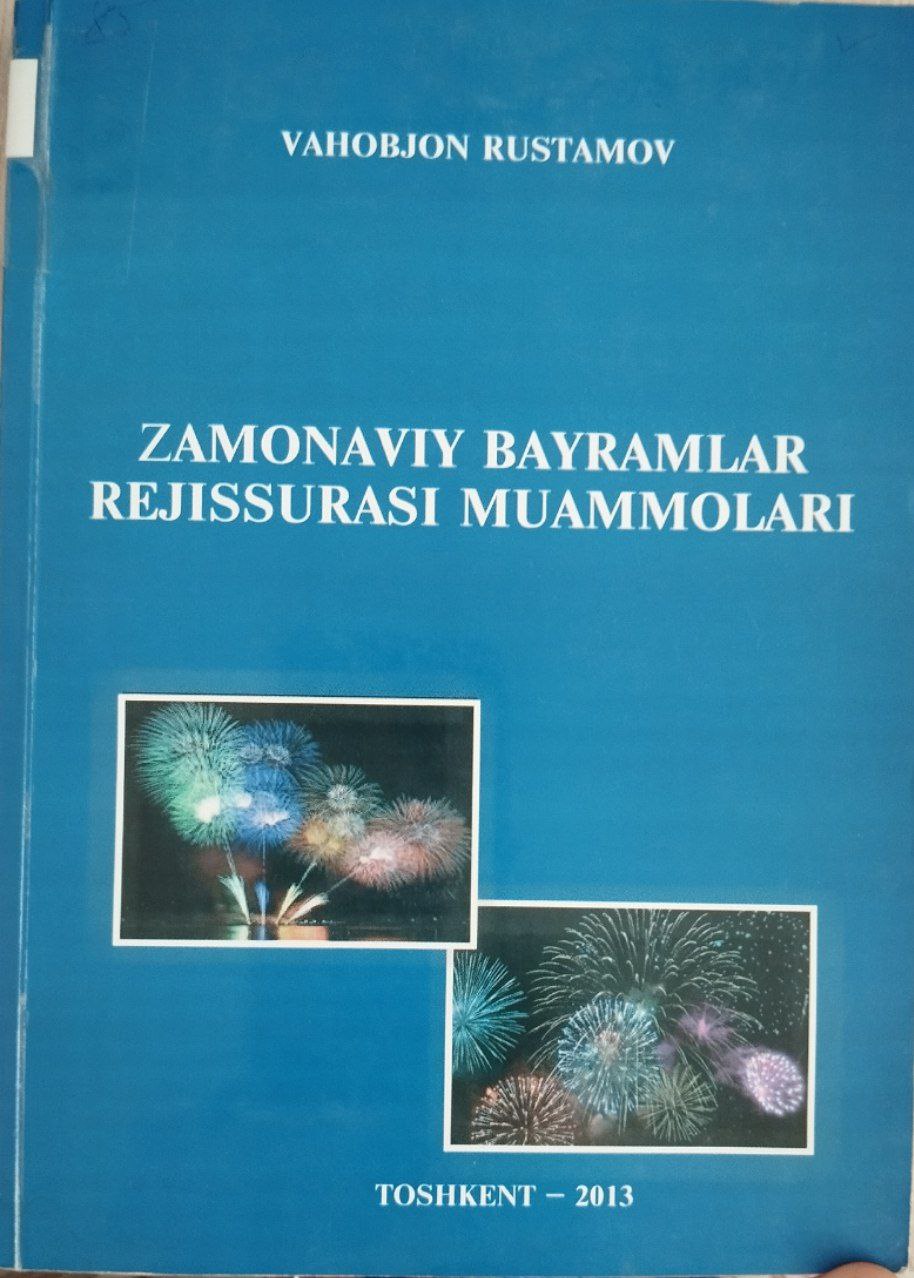 Zamonaviy bayramlar rejissurasi muammolari