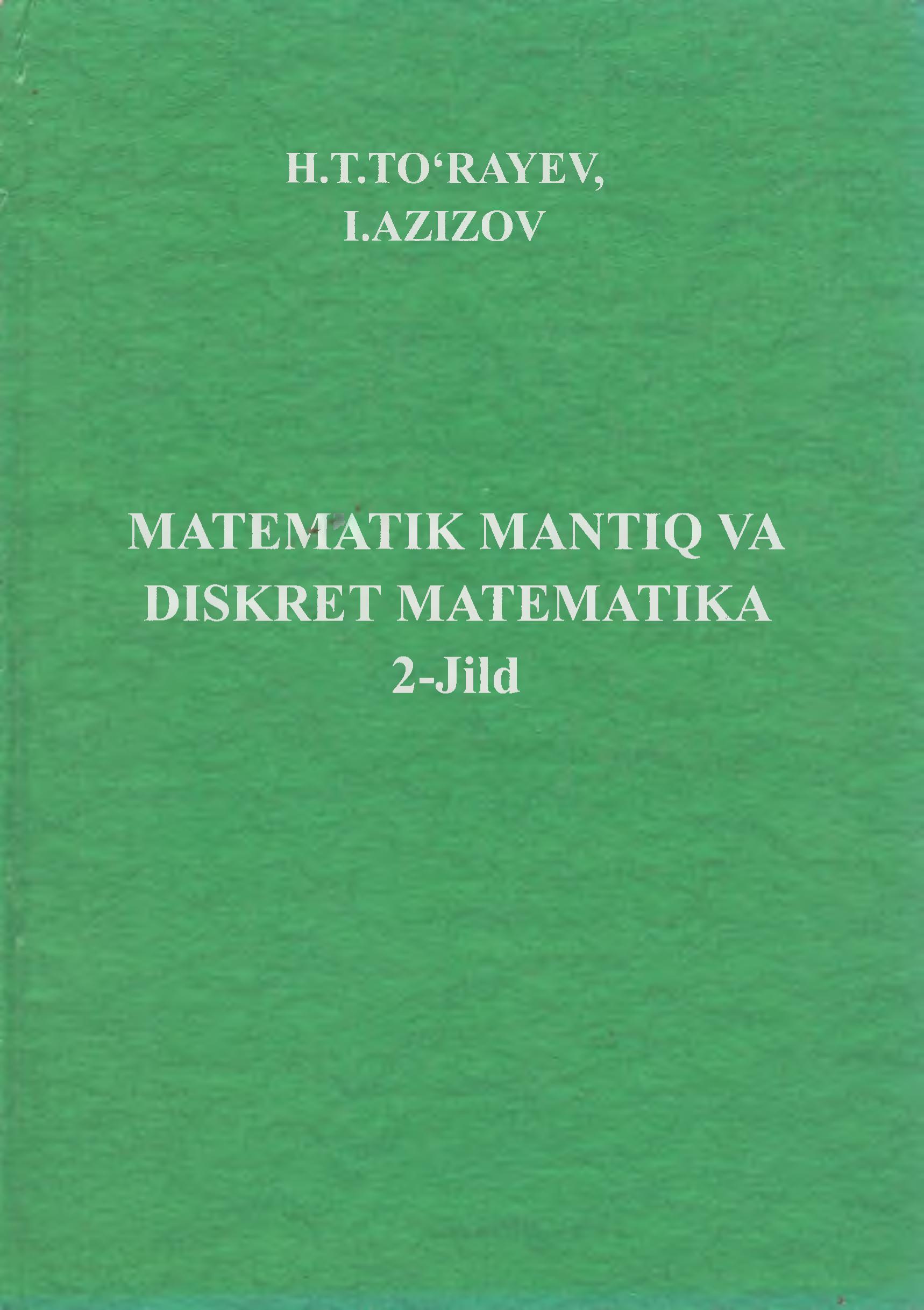 Matematik mantiq va diskret matematika.