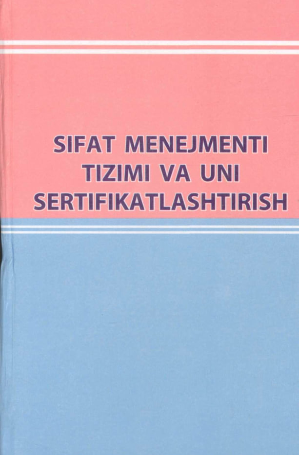 Sifat menejmenti tizimi va uni sertifikatlashtirish