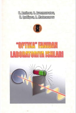 "Optika" fanidan laboratoriya ishlari