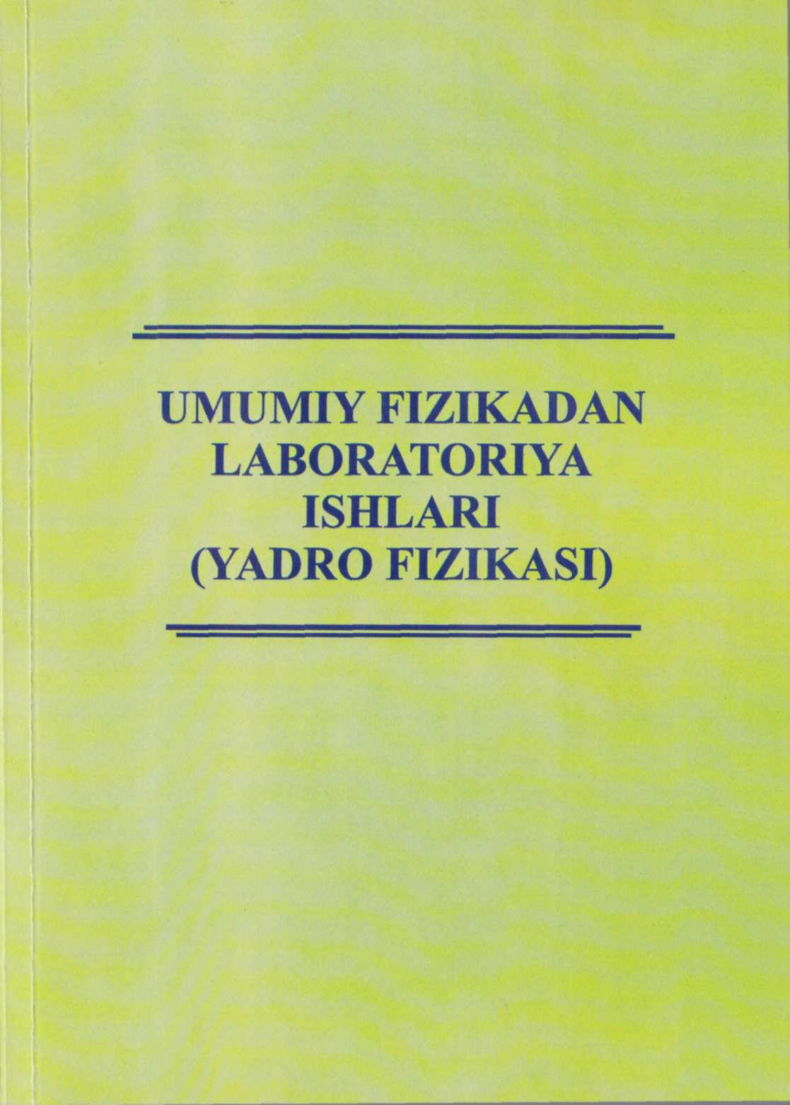 umumiy fizikadan laboratoriya ishlari