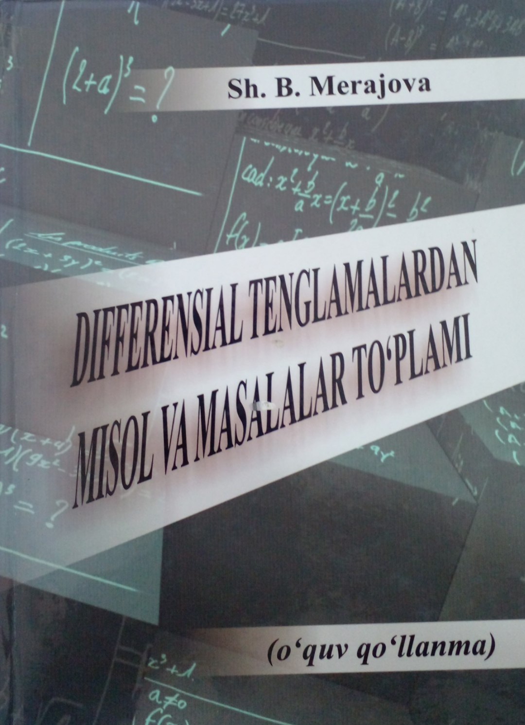 Diferensal tenglamalardan misol va masalalar to'plami