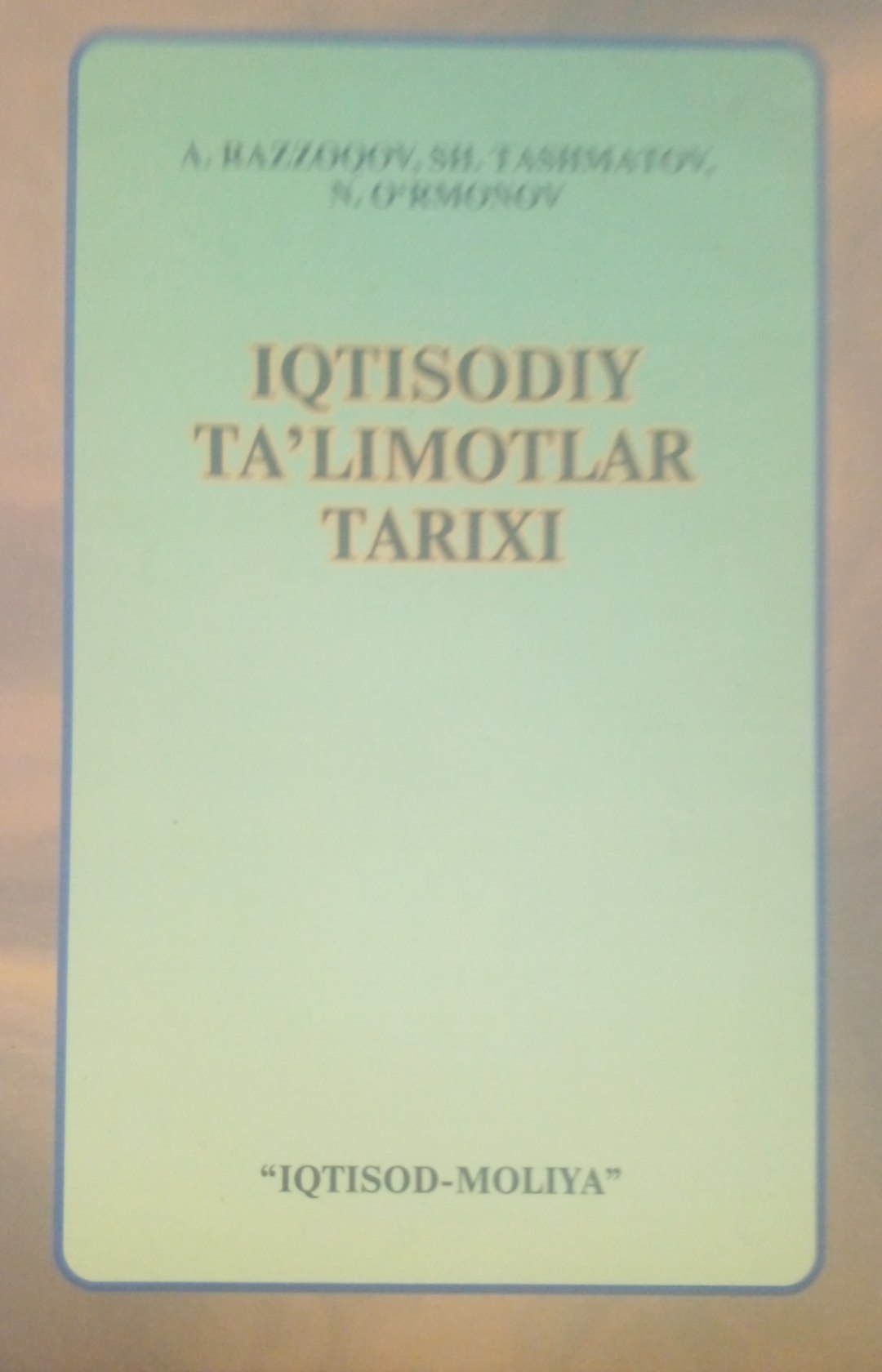 Iqtisodiy ta'limotlar tarixi