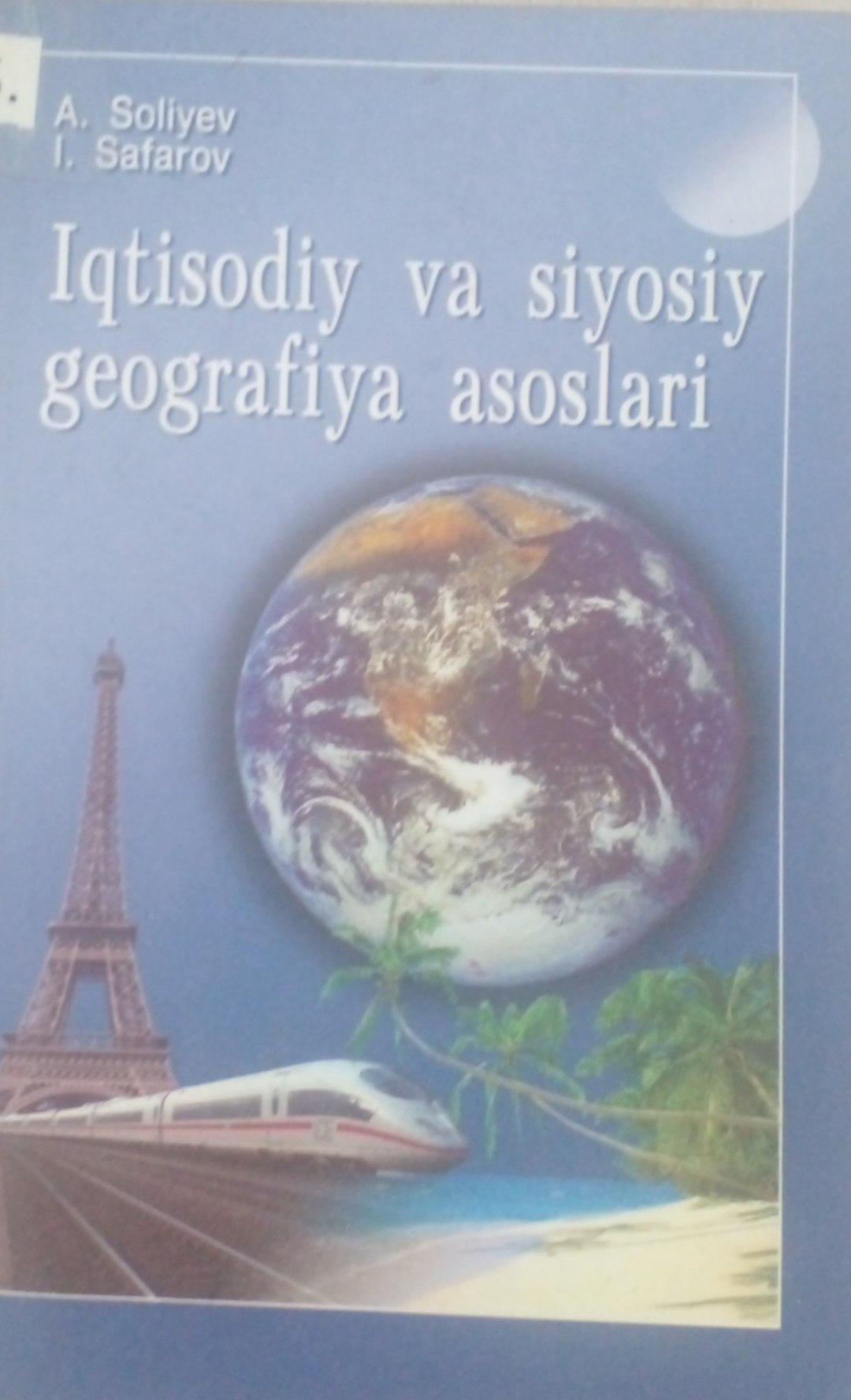 qtisodiy va siyosiy geografiya asoslari