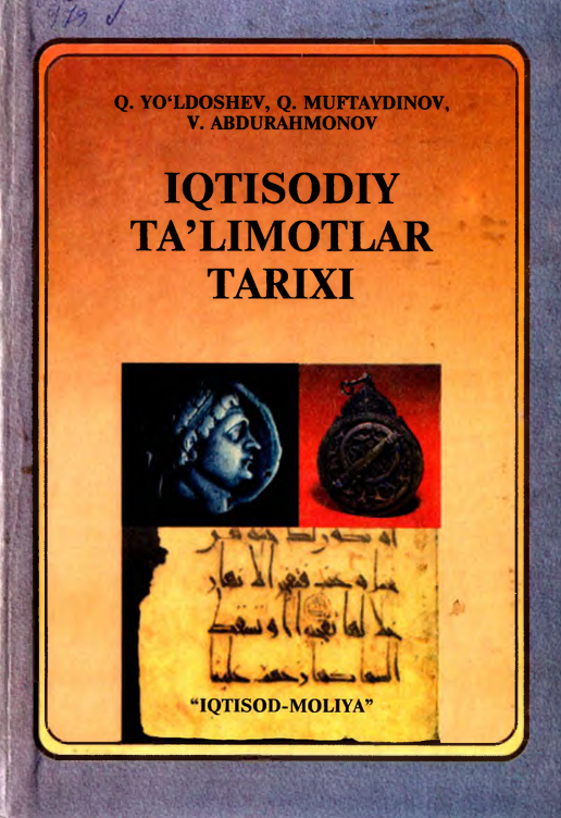 IQTISODIY TA'LIMOTLAR TARIXI