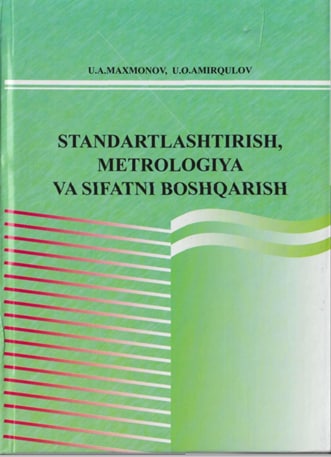 Standartlashtirish metrologiya va sifatni boshqarish