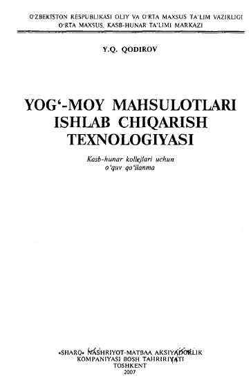 Yog‘-moy mahsulotlari ishlab chiqarish lexnologiyasi