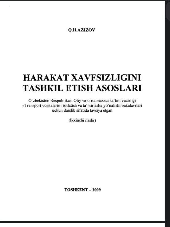 Harakat xavfsizligini tashkil etish asoslari