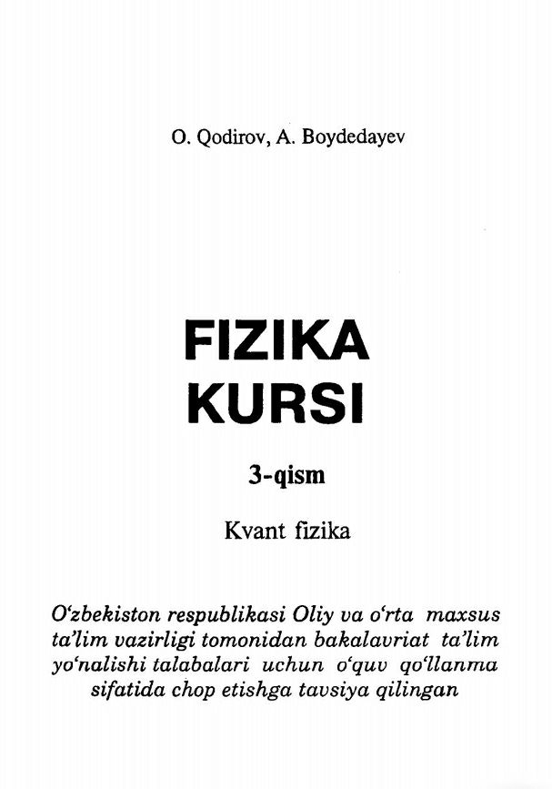 Fizika kursi (Kvant fizika) 3-qism