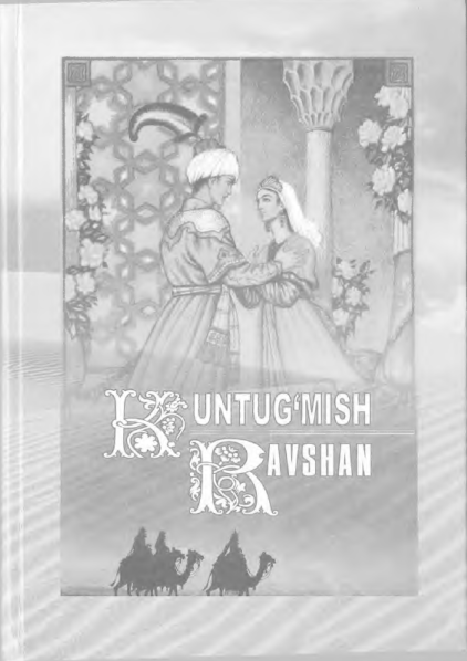 Kuntug‘mish. Ravshan