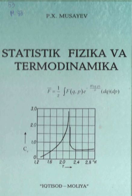Statistik fizika va termodinamika.