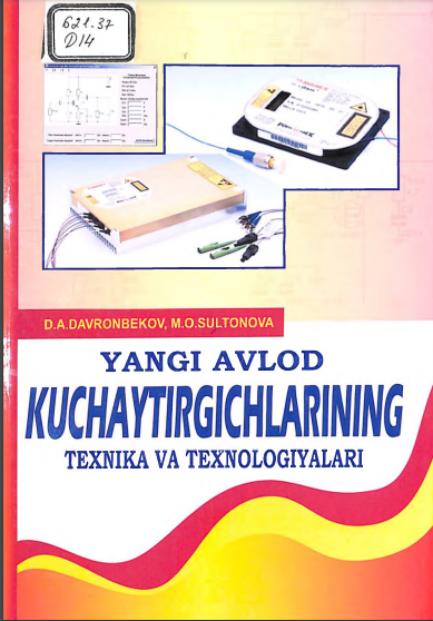 Yangi avlod kuchaytirgichlarining texnika va texnologiyalari