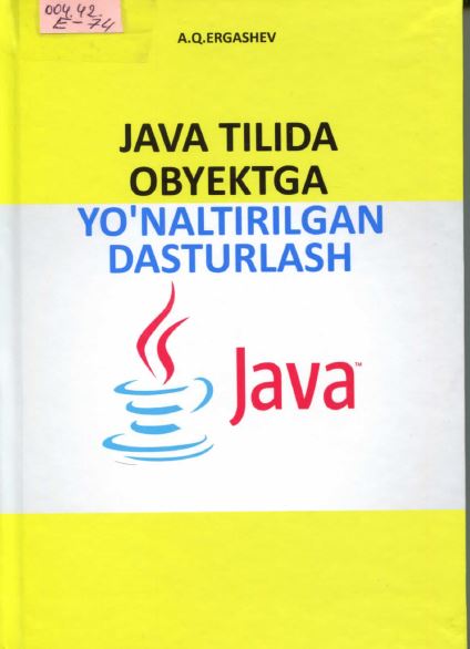 Java tilida obyektga yo'naltirilgan dasturlash