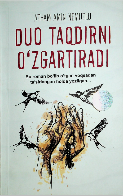 DUO TAQDIRNI O'ZGARTIRADI