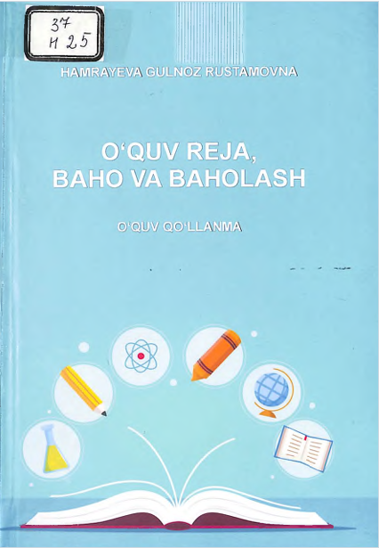 O‘quv reja, baho va baholash