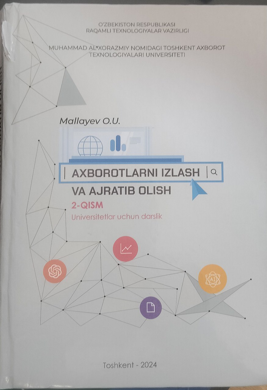 Axborotlarni izlash va ajratib olish. 2-qism