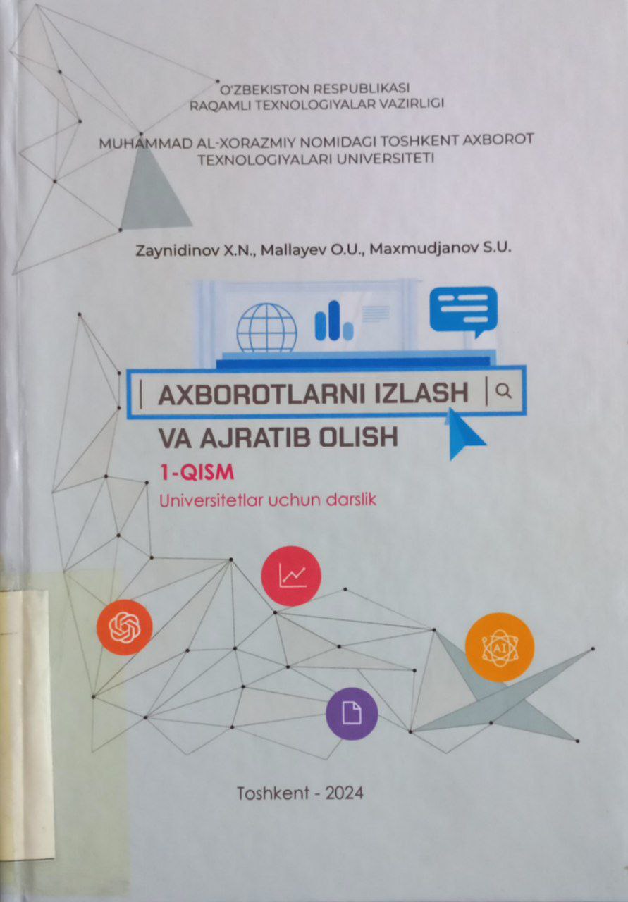 Axborotlarni izlash va ajratib olish. 1-qism