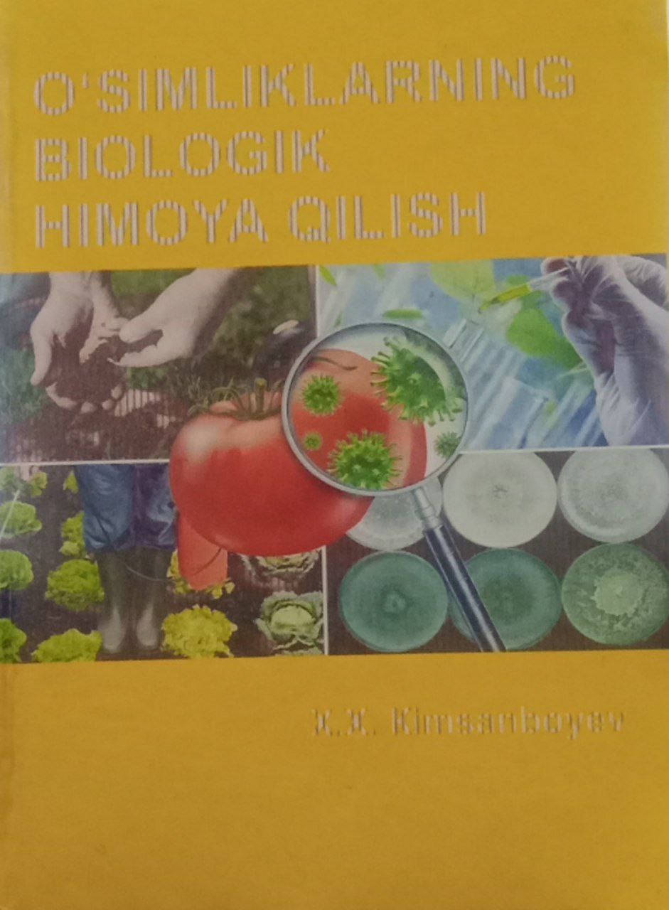 O`simliklarni biologik himoya qilish
