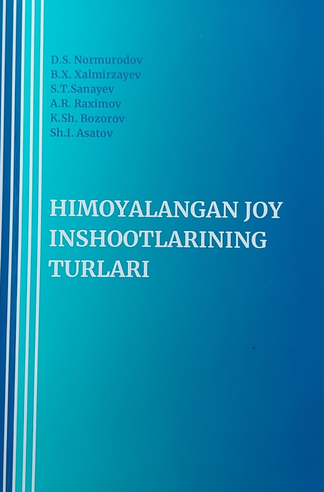 himoylanagan joy inshootlarining turlari