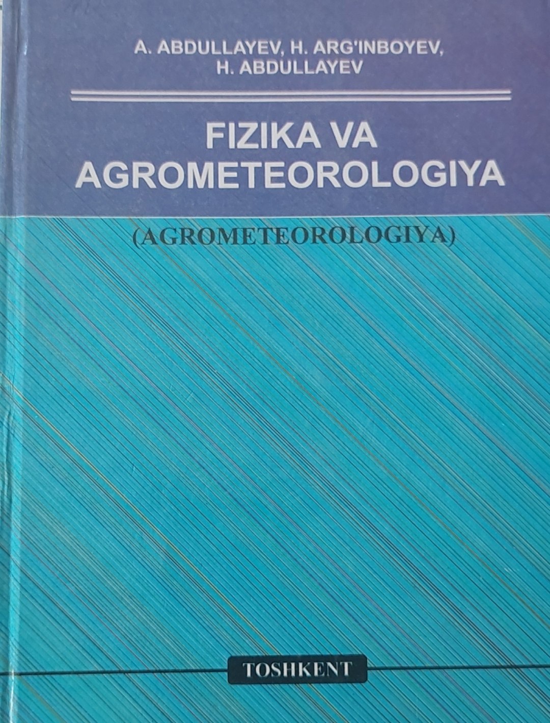 FIZIKA VA AGROMETEOROLOGIYA