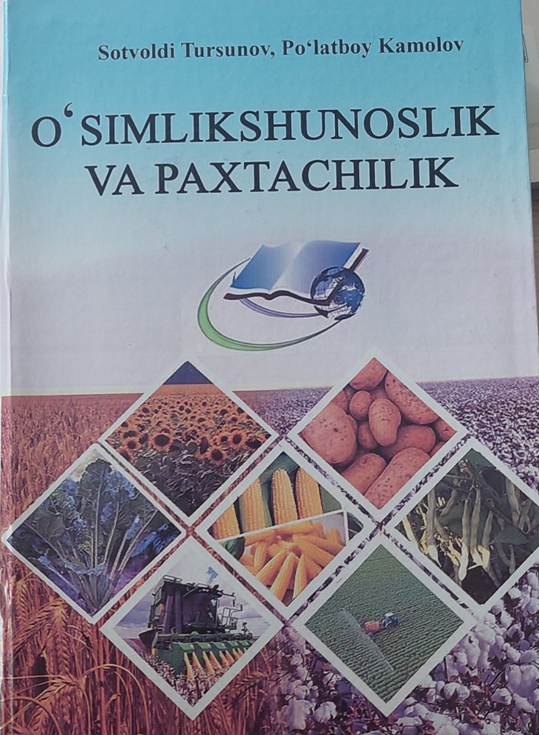 O'SIMLIKSHUNOSLIK VA PAXTACHILIK