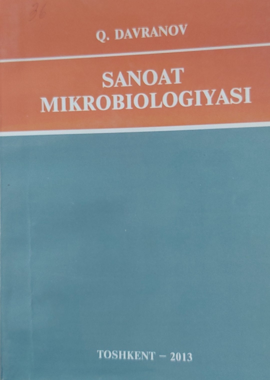 SANOAT MIKROBIOLOGIYASI