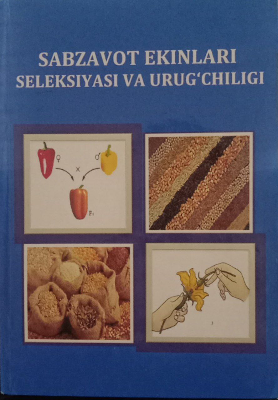 sabzavot ekinlari seleksiyasi va urug'chiligi