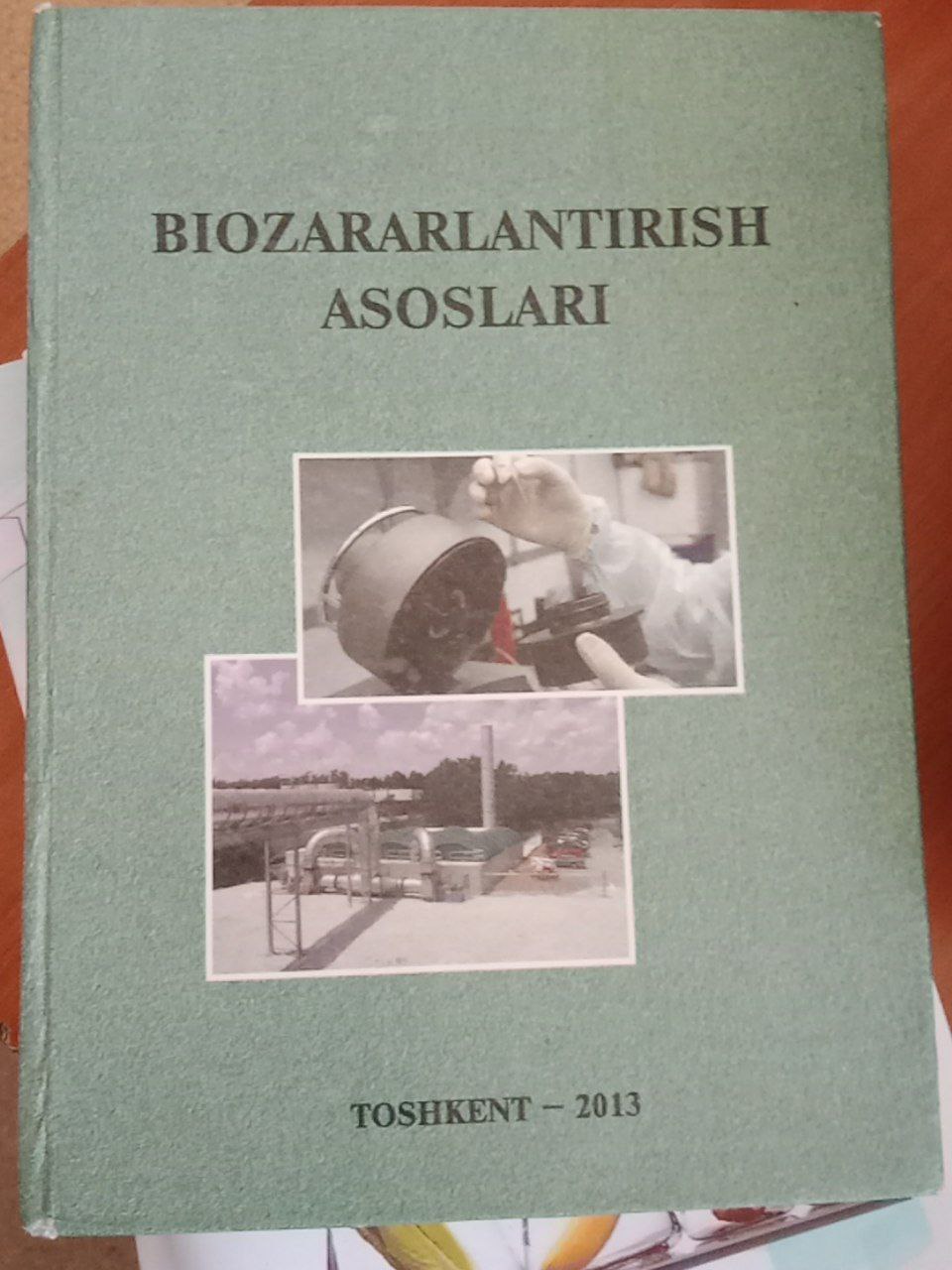 Biozararlantirish asoslari