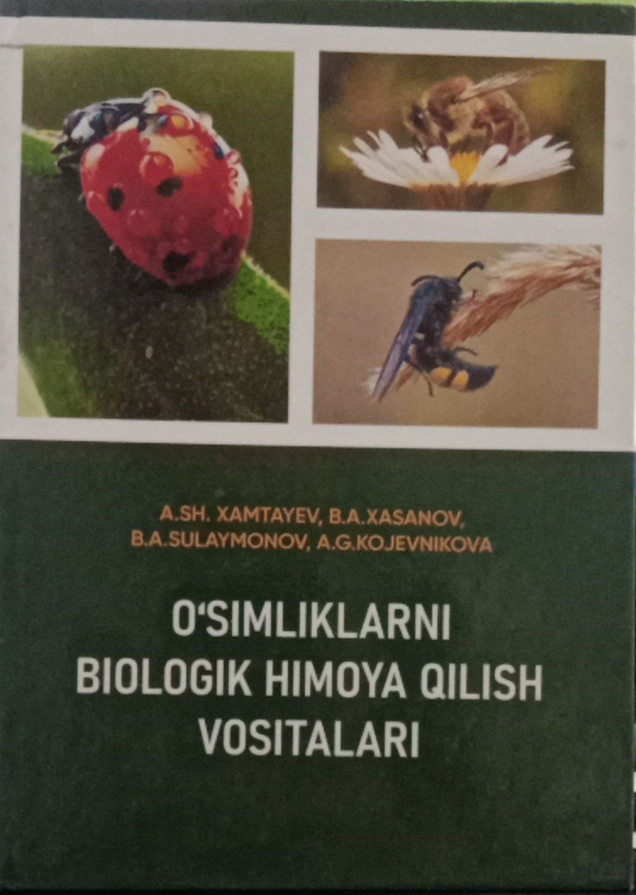 O`simliklarni biologik himoya qilish vositalari