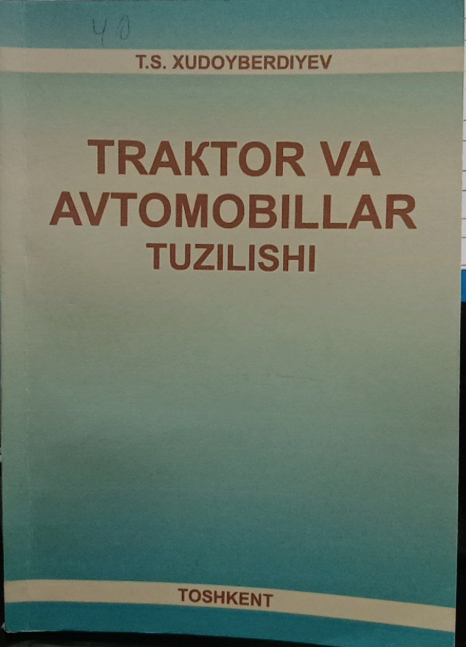 TRAKTOR VA AVTOMOBILLAR TUZILISHI