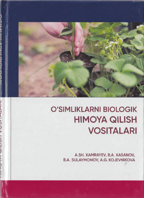 O`simliklarni biologik himoya qilish vositalari