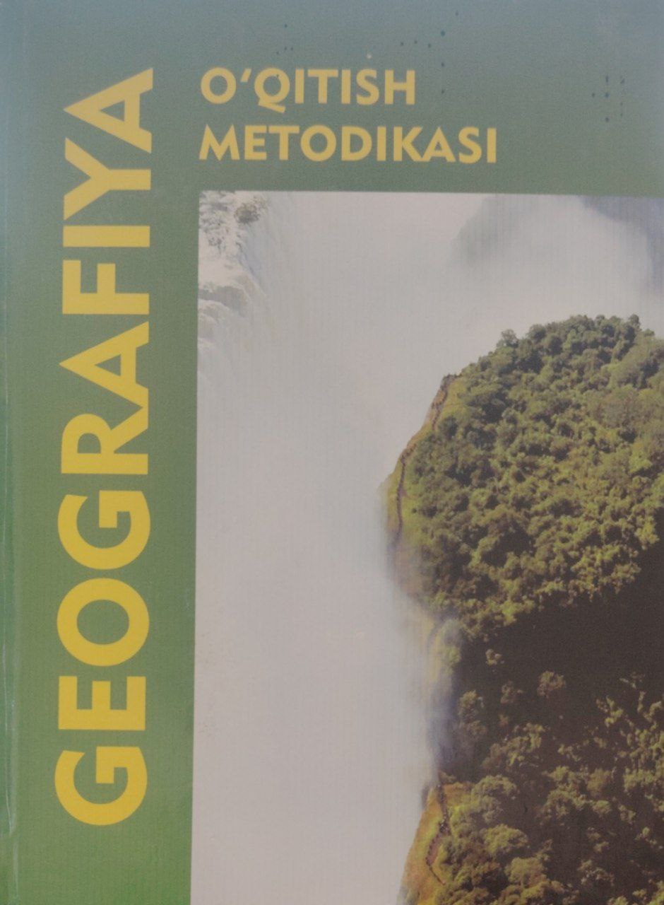 Geografiya o’qitish metodikasi