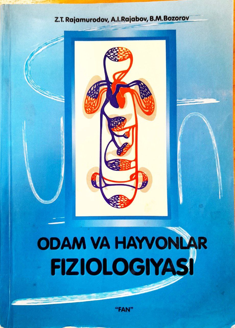 Odam va hayvonlar fiziologiyasi